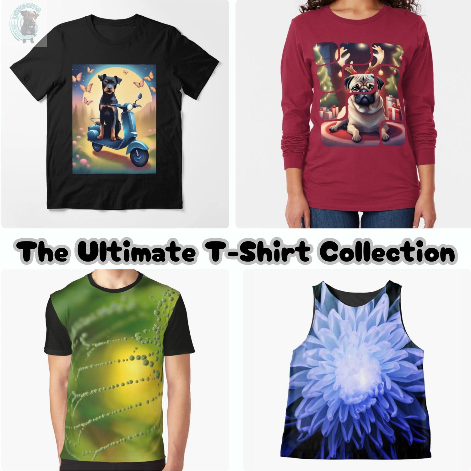 The-Ultimate-T-Shirts-Collection Pawsome zkcreartive