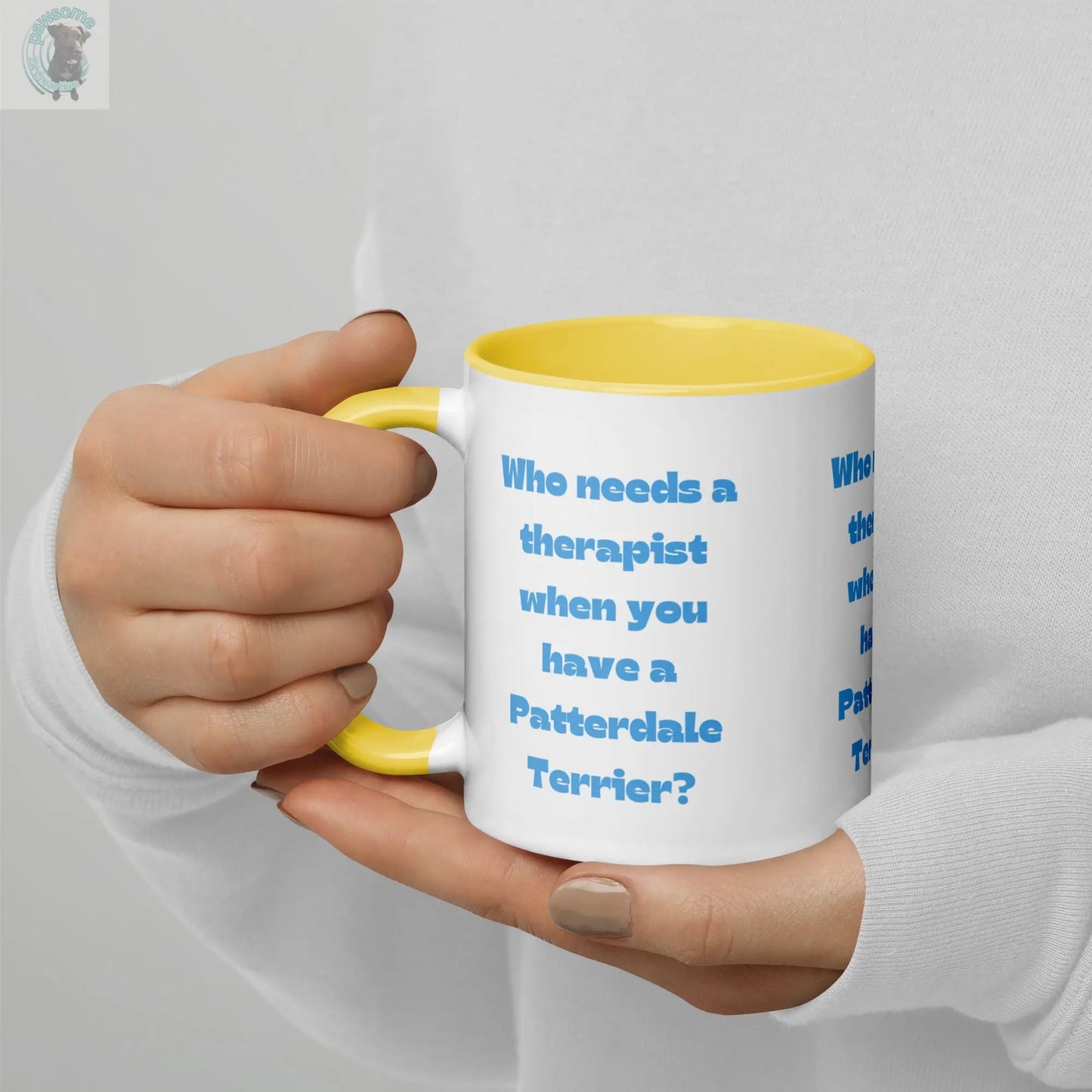 Mug - who needs a therapist when you have a Patterdale Terrier  Pawsome zkcreartive  Yellow 